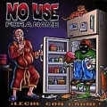 No Use for a Name - Leche Con Carne!  LP